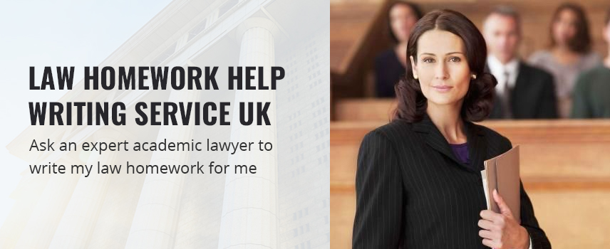 Law Homework Help Writing Service UK